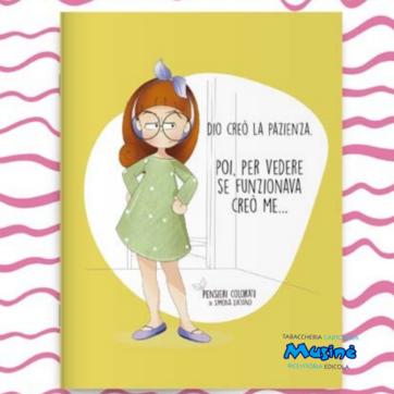 NOTEBOOK A5-   PENSIERI COLORATI - DIO CREO' LA PAZIENZA...