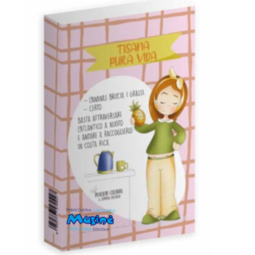 TISANA - PENSIERI COLORATI - TISANA PURA VIDA