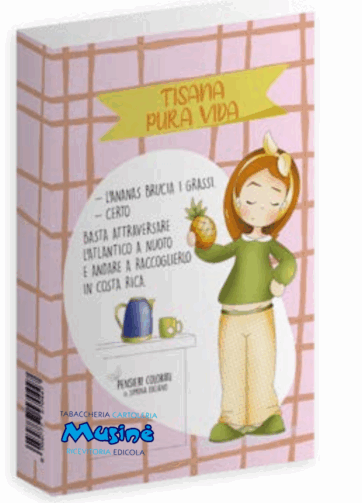 TISANA - PENSIERI COLORATI - TISANA PURA VIDA